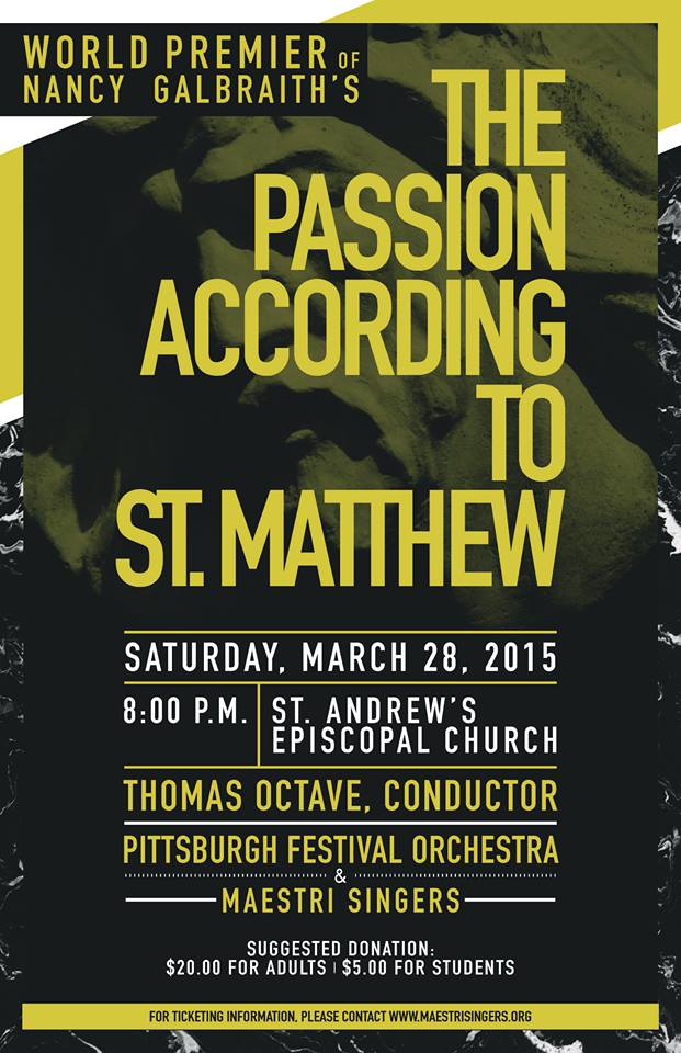 Galbraith St. Matthew Passion premiere poster